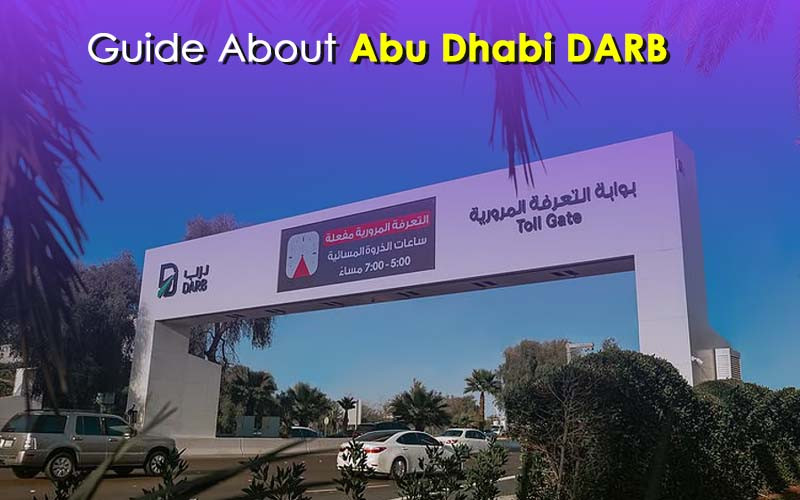 Guide About Abu Dhabi DARB