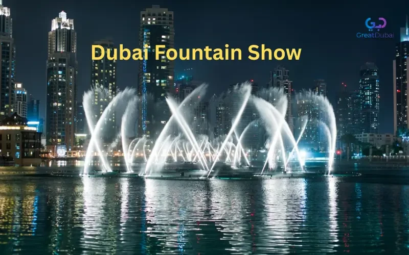 When to Catch the Dubai Fountain Show: A Visitor's Guide